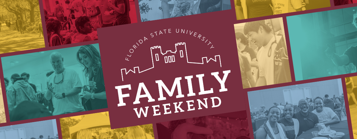 The image is a promotional banner for "Florida State University Family Weekend," featuring various family and student interactions in a colorful collage.